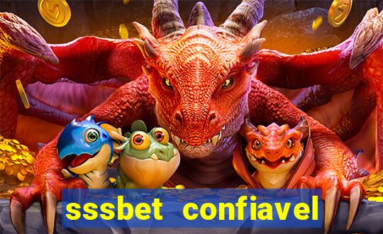 sssbet  confiavel